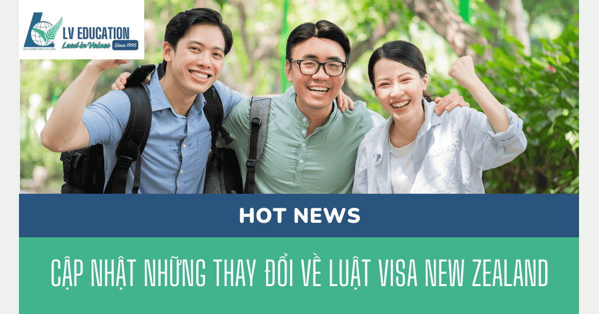 Cập nhật những thay đổi về luật visa New Zealand