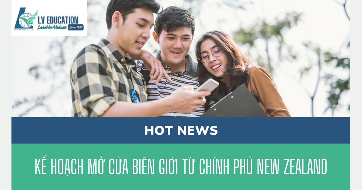 Kế hoạch mở cửa biên giới từ chính phủ New Zealand