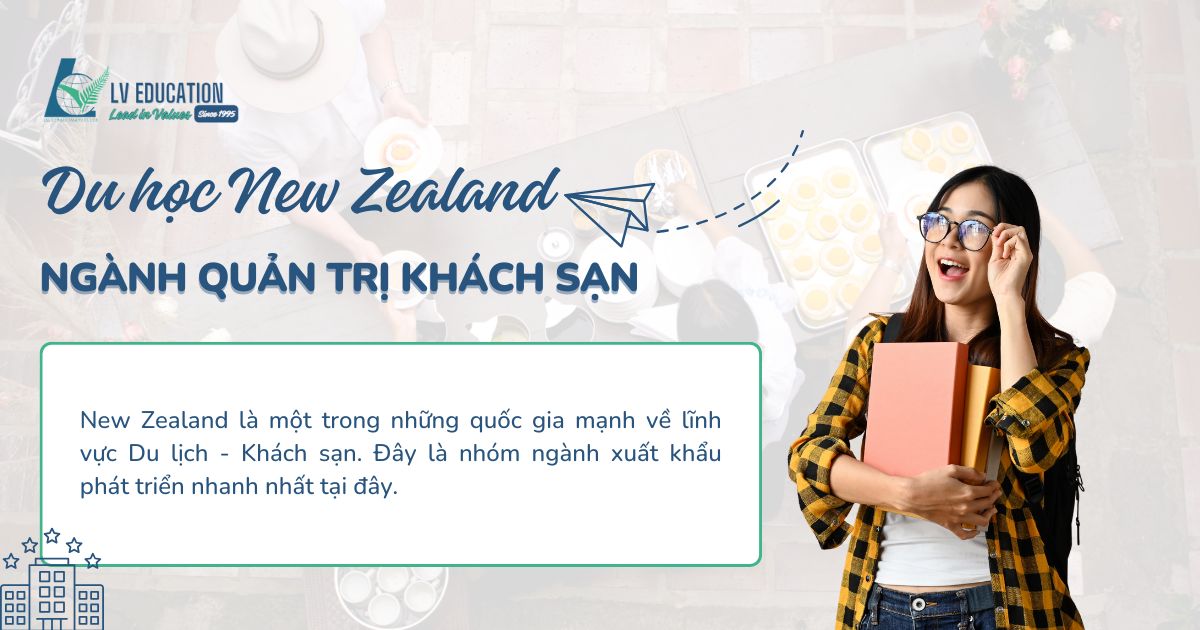 Du học New Zealand ngành Quản trị khách sạn
