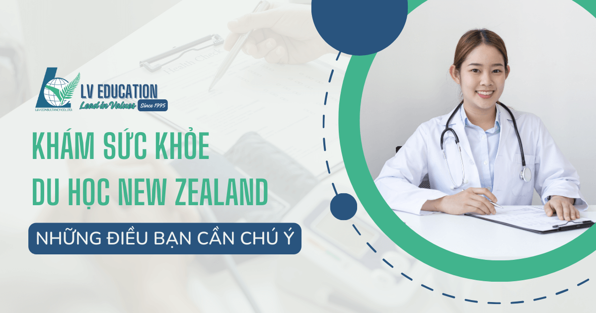 Khám sức khỏe du học New Zealand