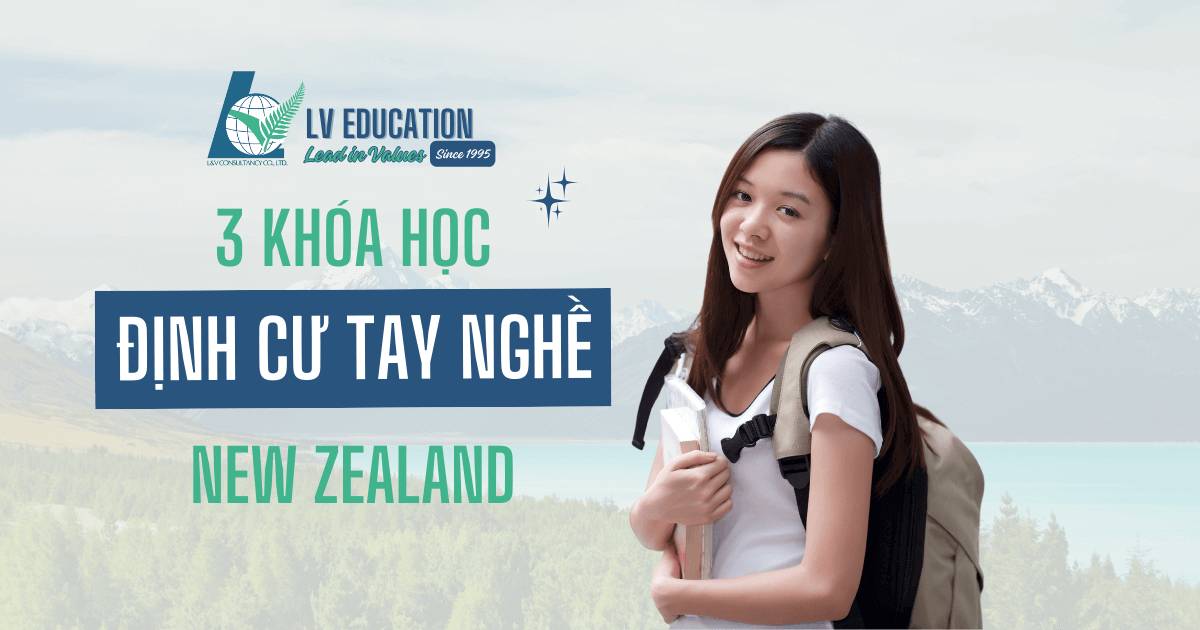 Khóa học định cư tay nghề New Zealand