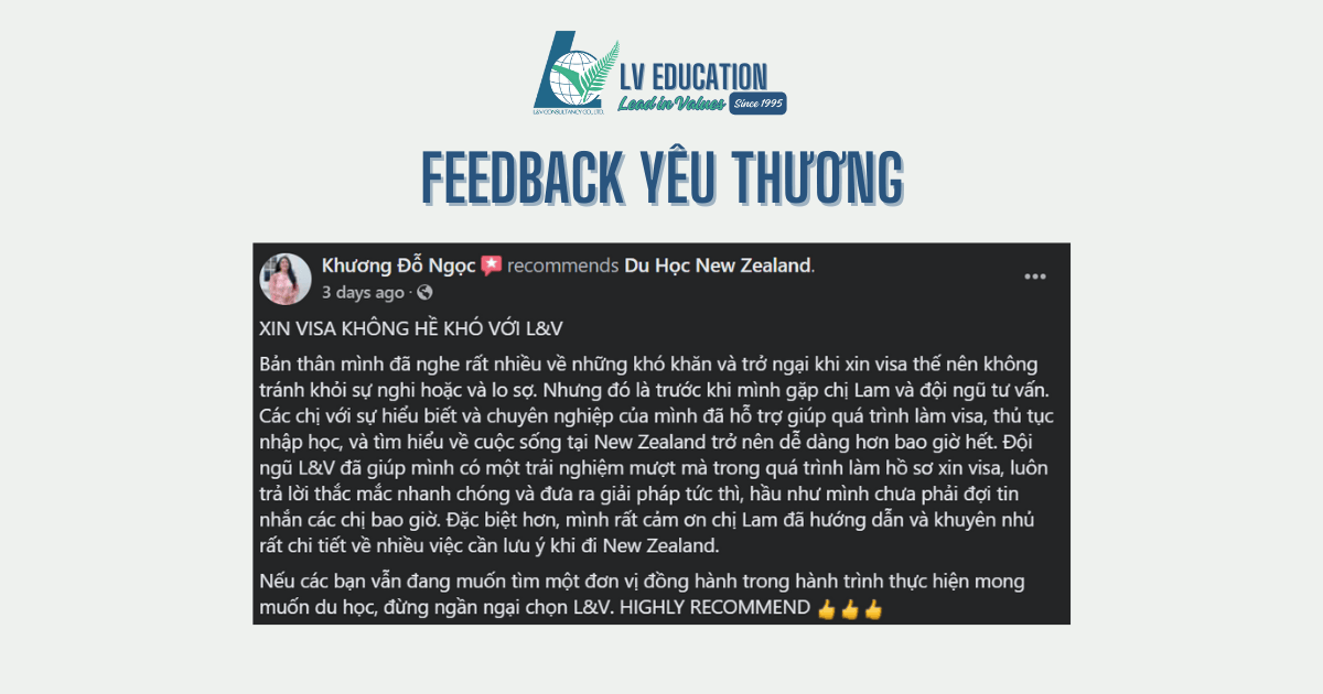 Feedback dịch vụ xin visa du học new zealand của LV Education 