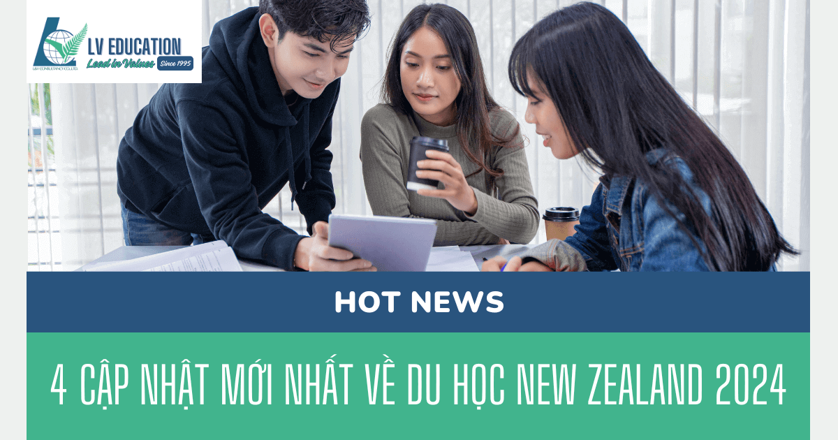 Cập nhật du học New Zealand