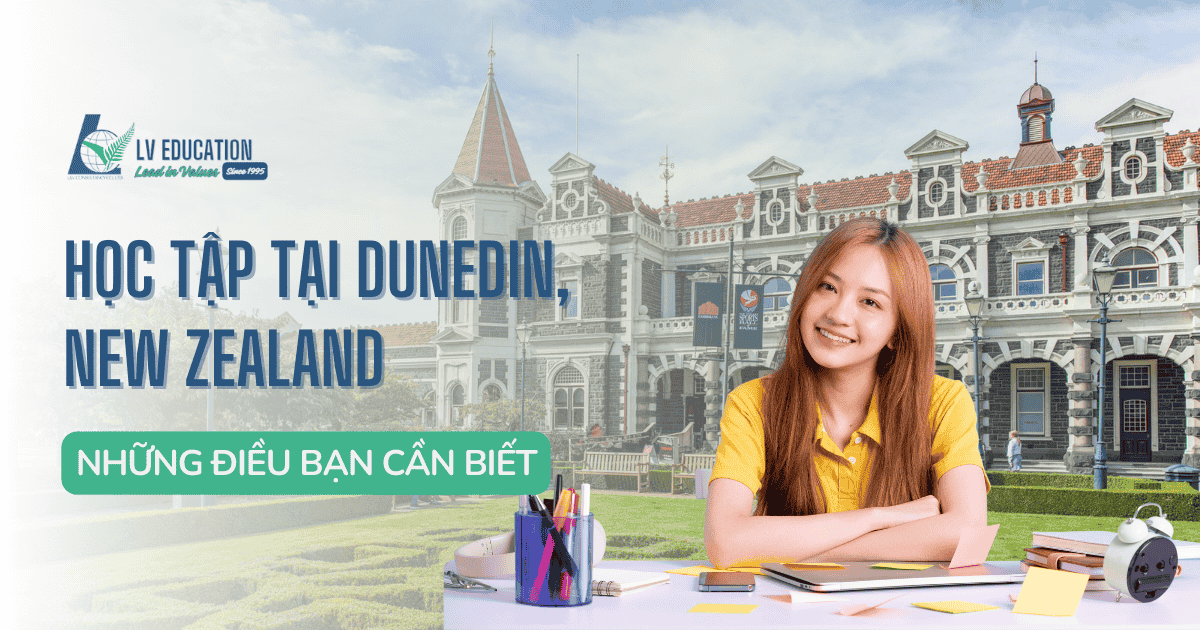 Cẩm nang học tập tại Dunedin dành cho du học sinh