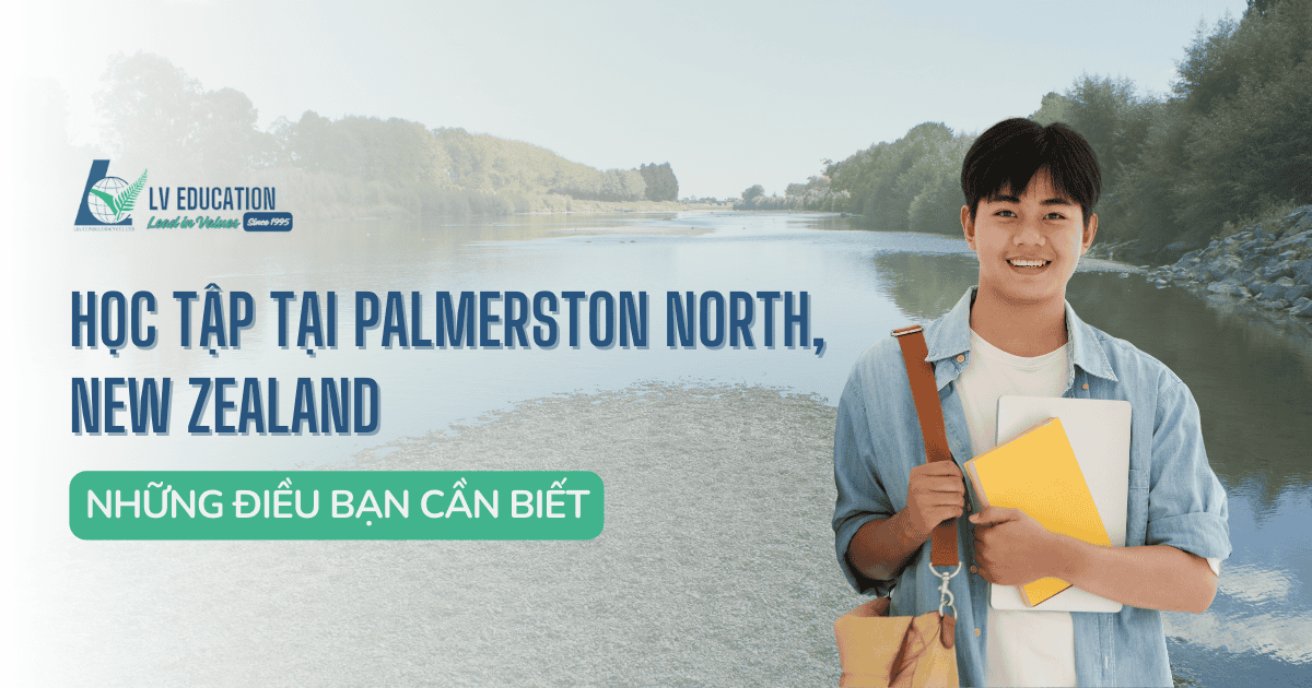 Học tập tại Palmerston North – Những điều bạn cần biết