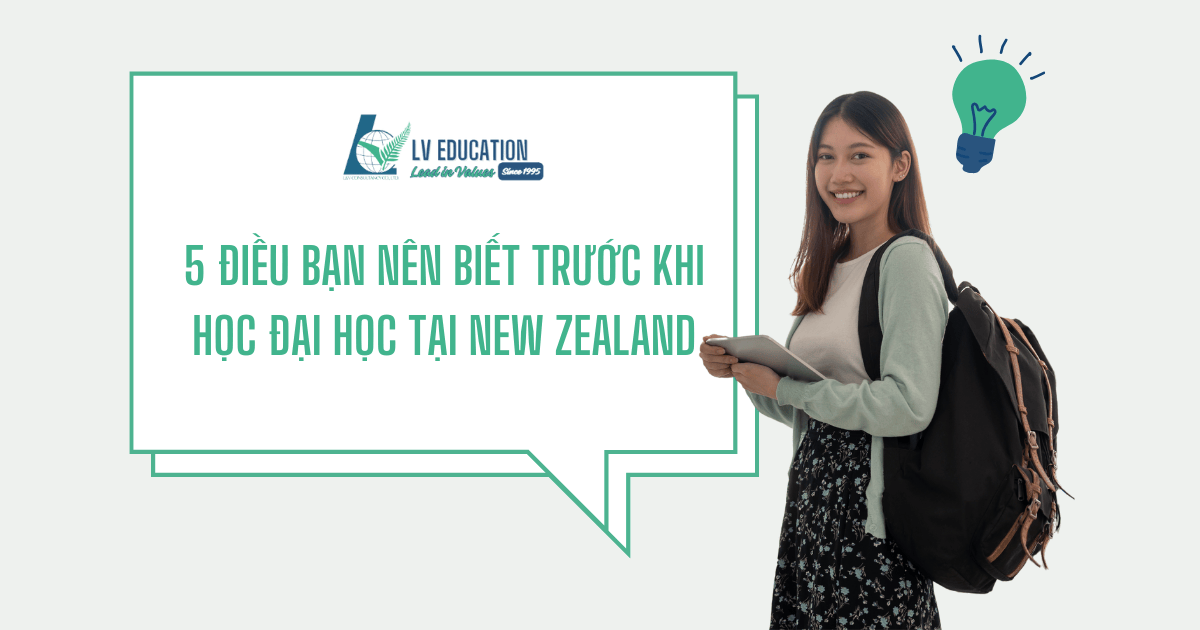 Những điều cần biết trước khi học đại học tại New Zealand