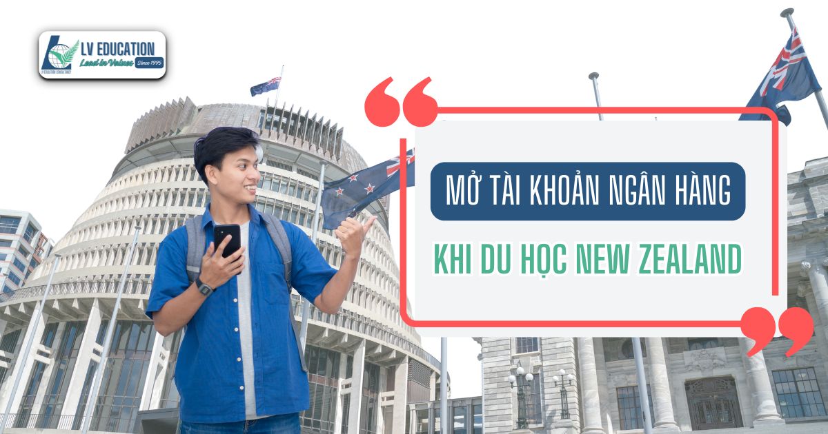 Mở tài khoản ngân hàng tại New Zealand