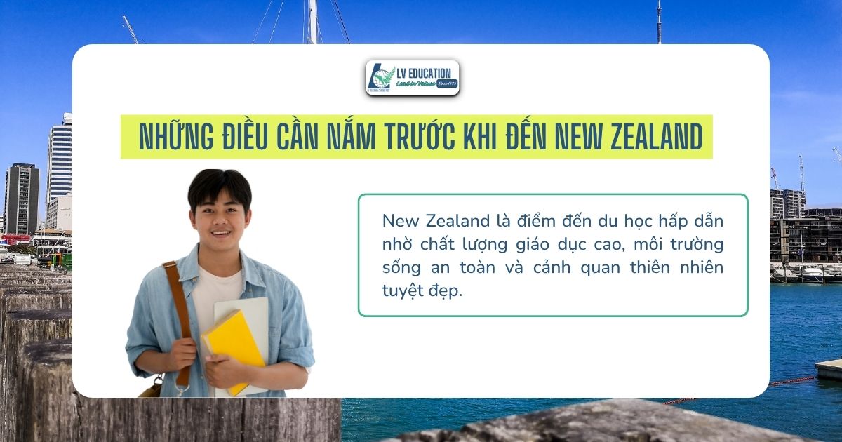 Những điều cần nắm trước khi đến New Zealand